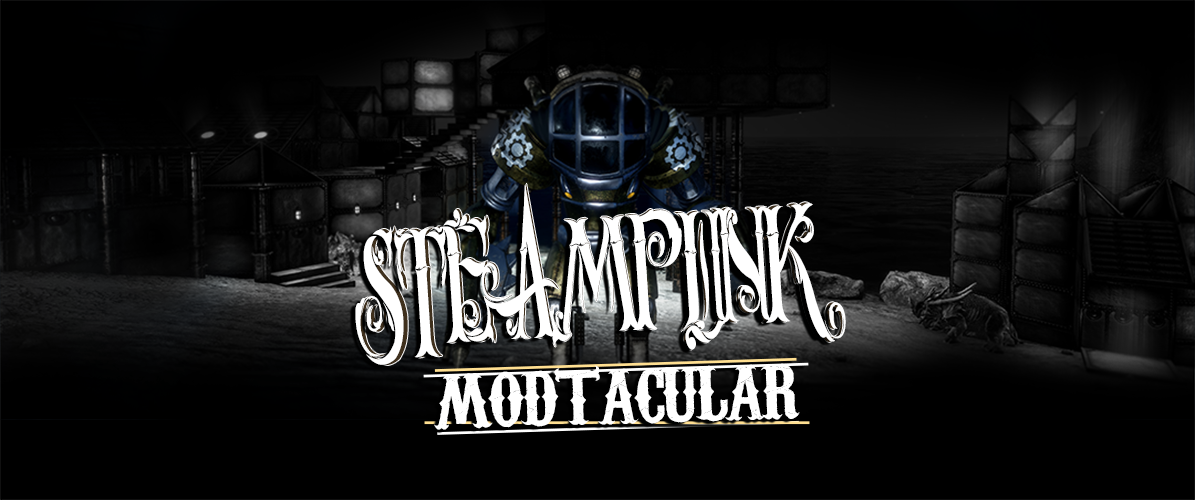 Steampunk Mods